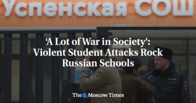 â€کA Lot of War in Society’: Violent Student Attacks Rock Russian Schools â€کA Lot of War in Society’: Violent Student Attacks Rock Russian Schools